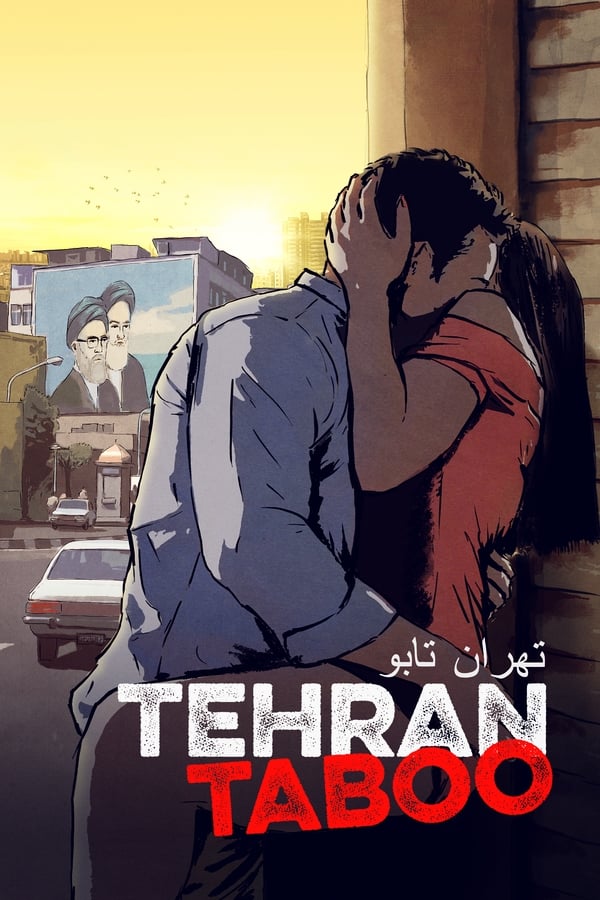 Tehran Taboo...