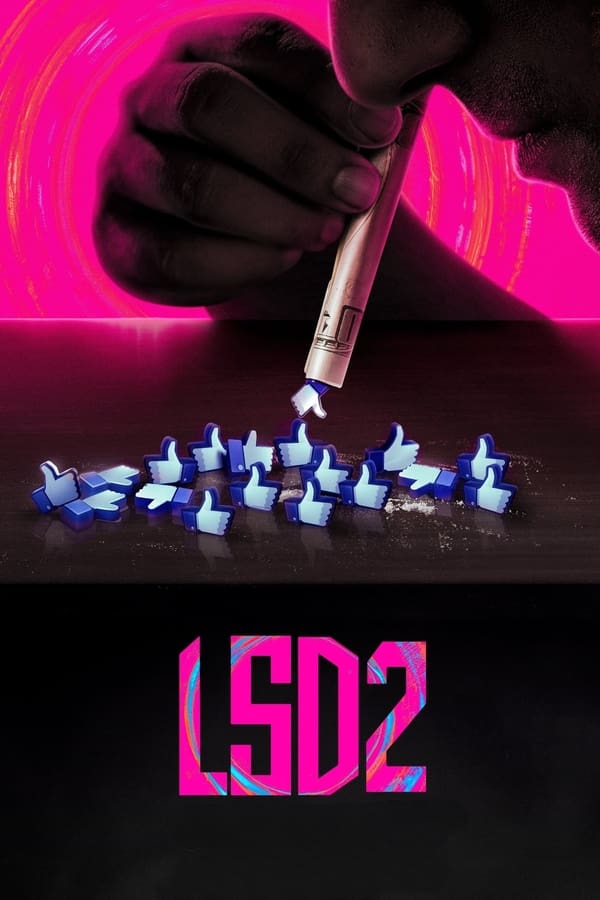 LSD 2: Love, Sex aur Dhokha 2...