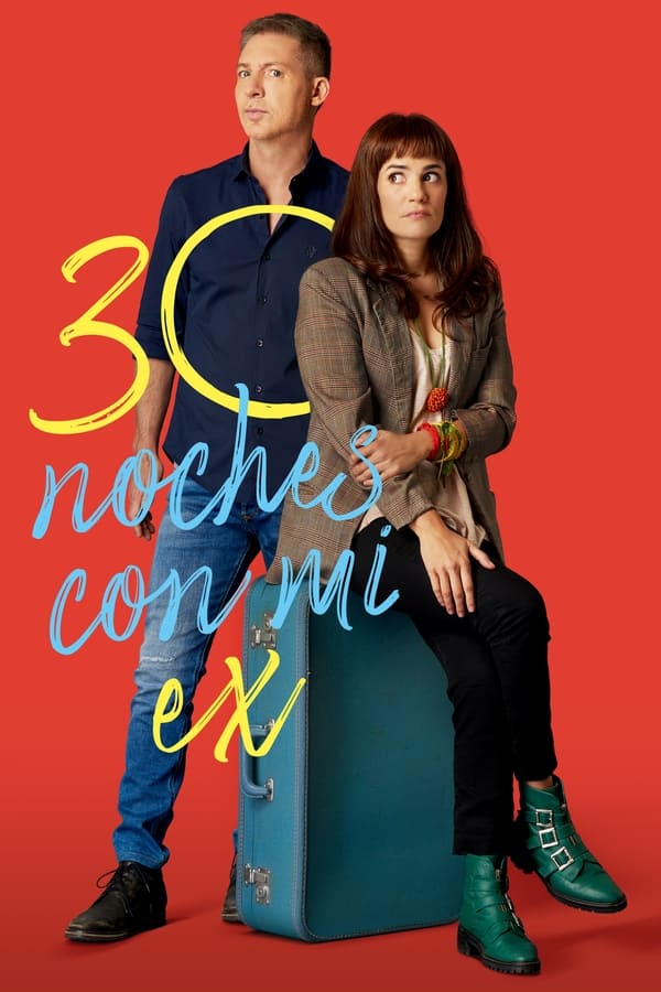 30 noches con mi ex...