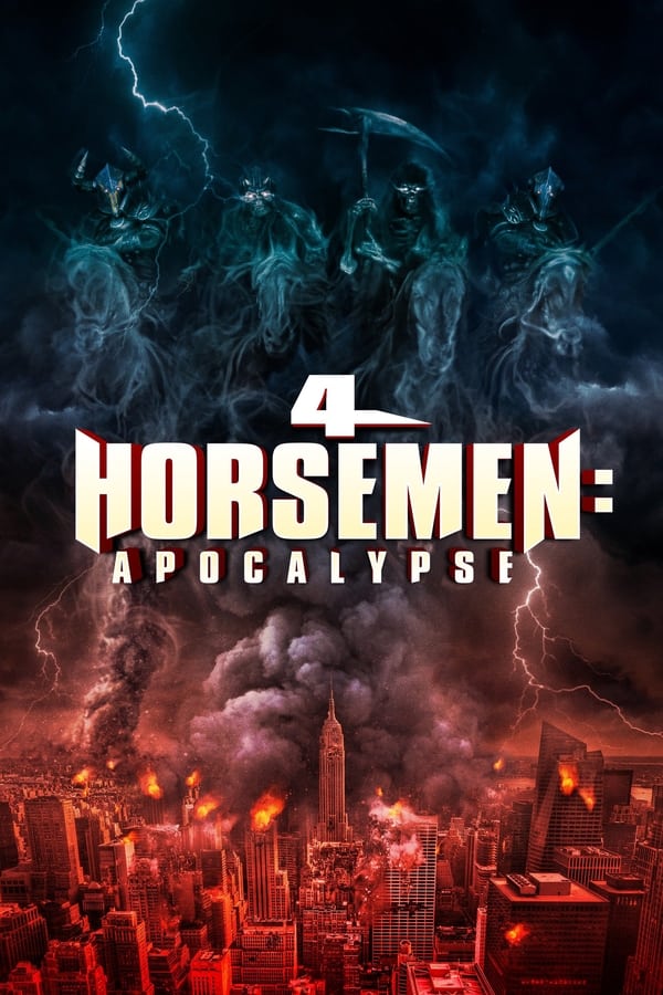 4 Horsemen: Apocalypse...
