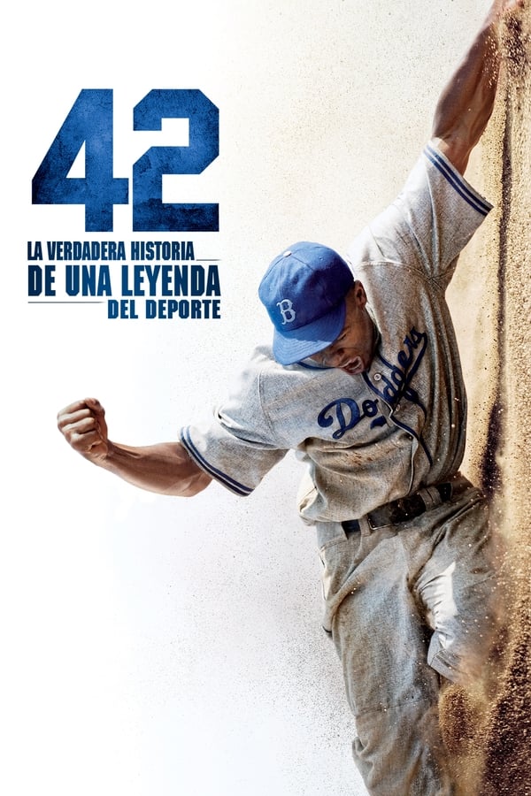 42: La verdadera historia de una leyenda del depor......