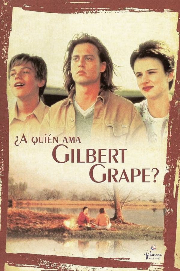 ¿A quién ama Gilbert Grape?...
