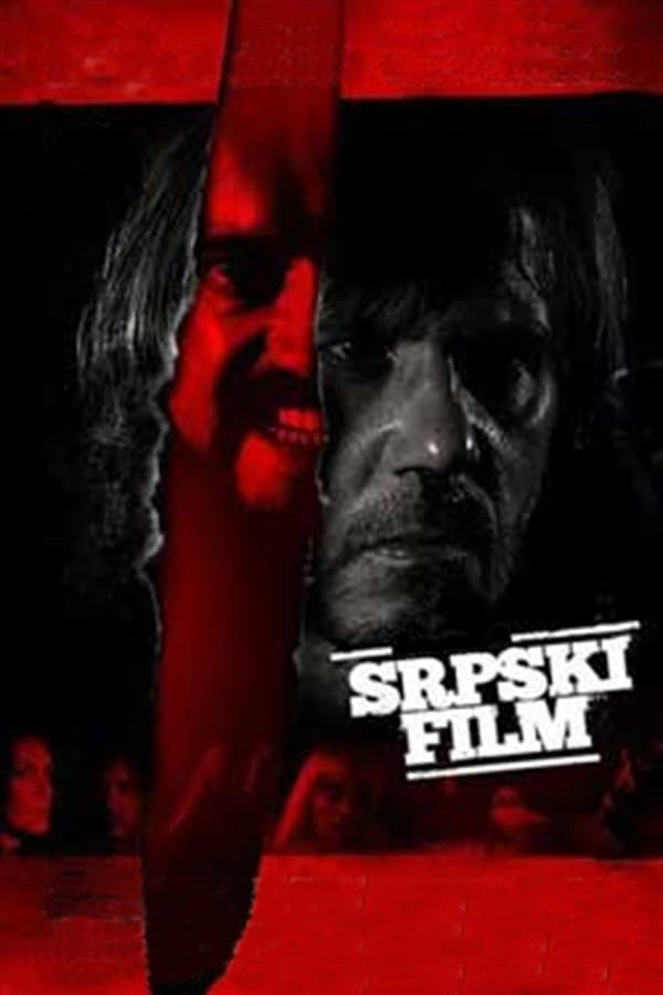 A Serbian Film...