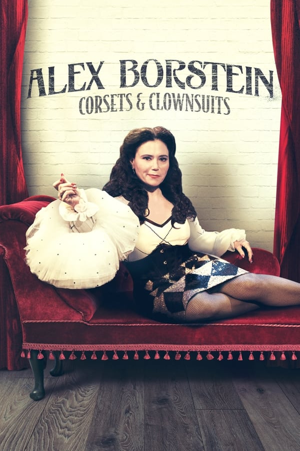 Alex Borstein: Corsets & Clown Suits...