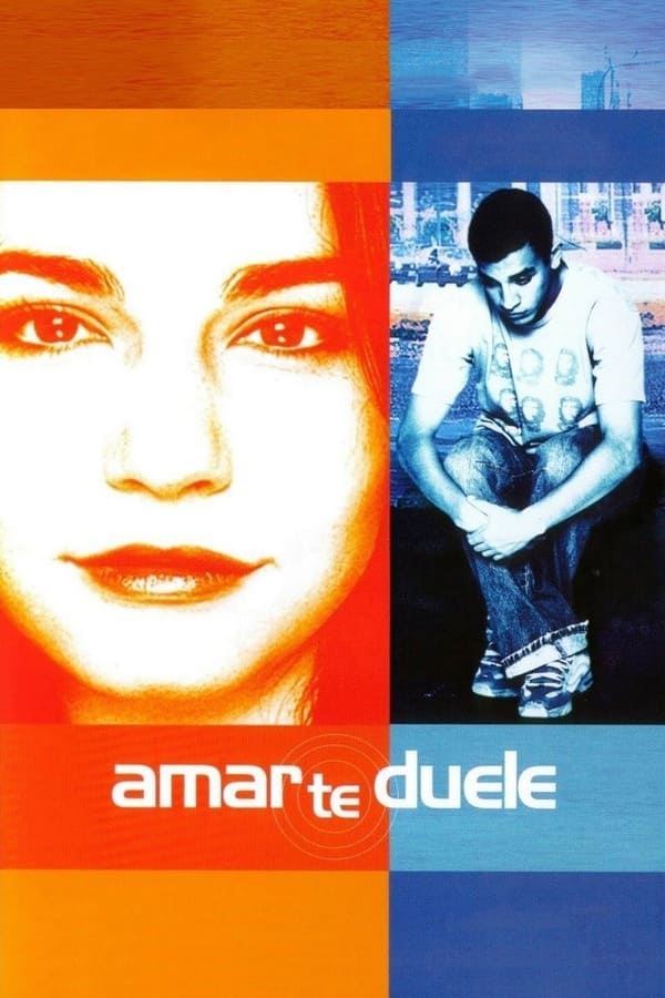 Amar te duele...
