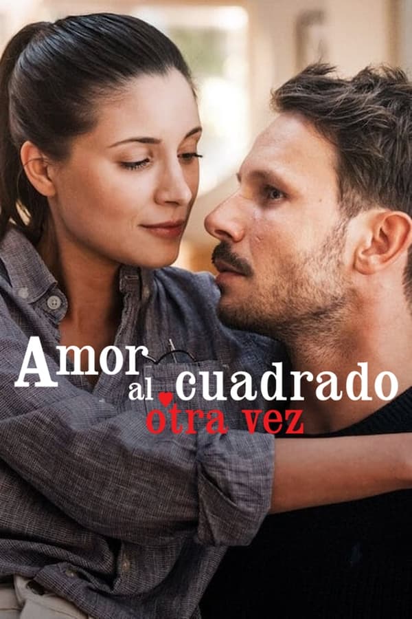 Amor al cuadrado otra vez...