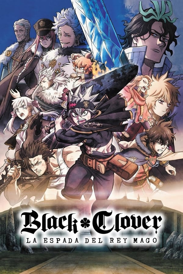 Black Clover: La espada del rey mago...