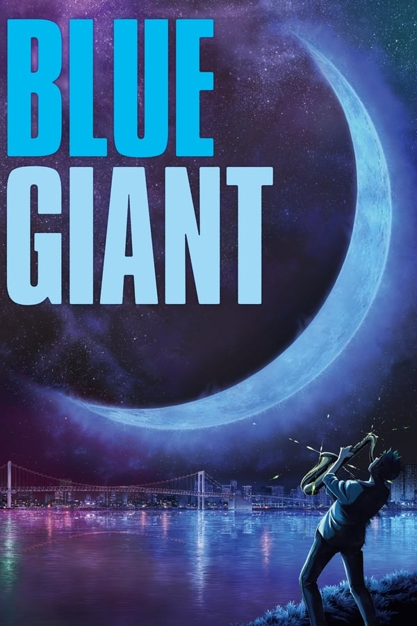 BLUE GIANT...
