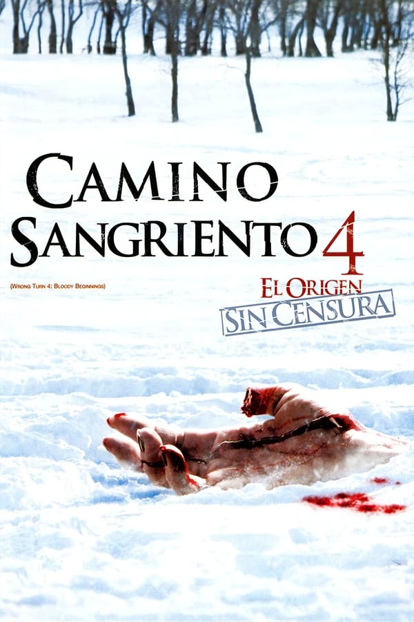 Camino sangriento 4: El origen...