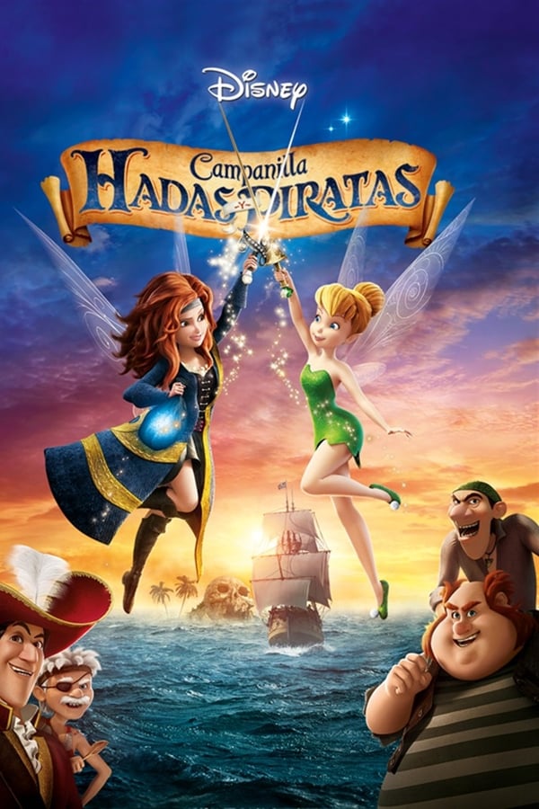 Campanilla: Hadas y Piratas...