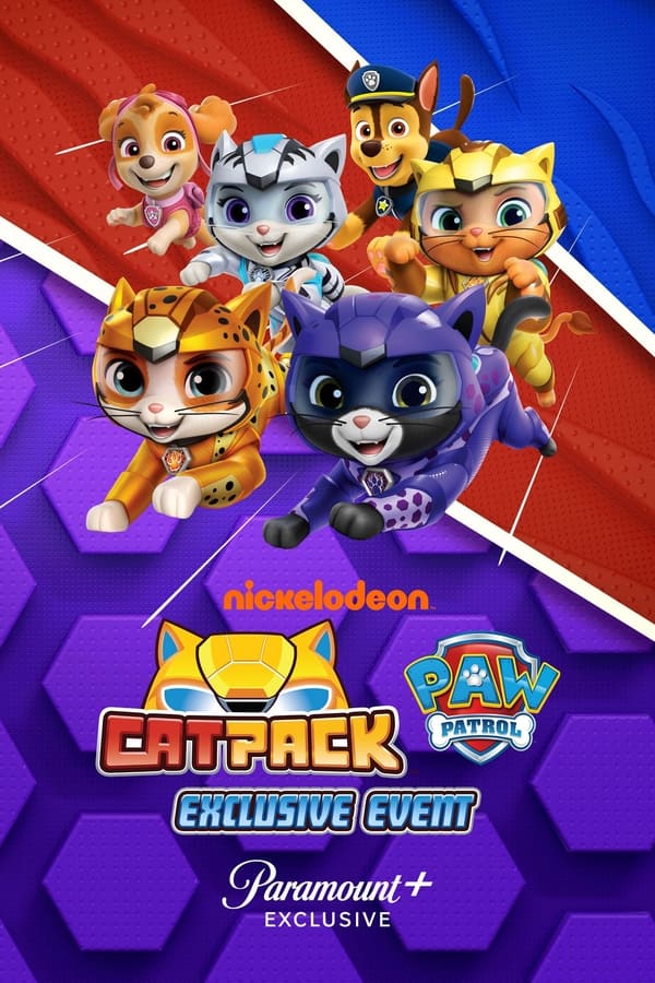 Cat Pack: A PAW Patrol Exclusive Event...