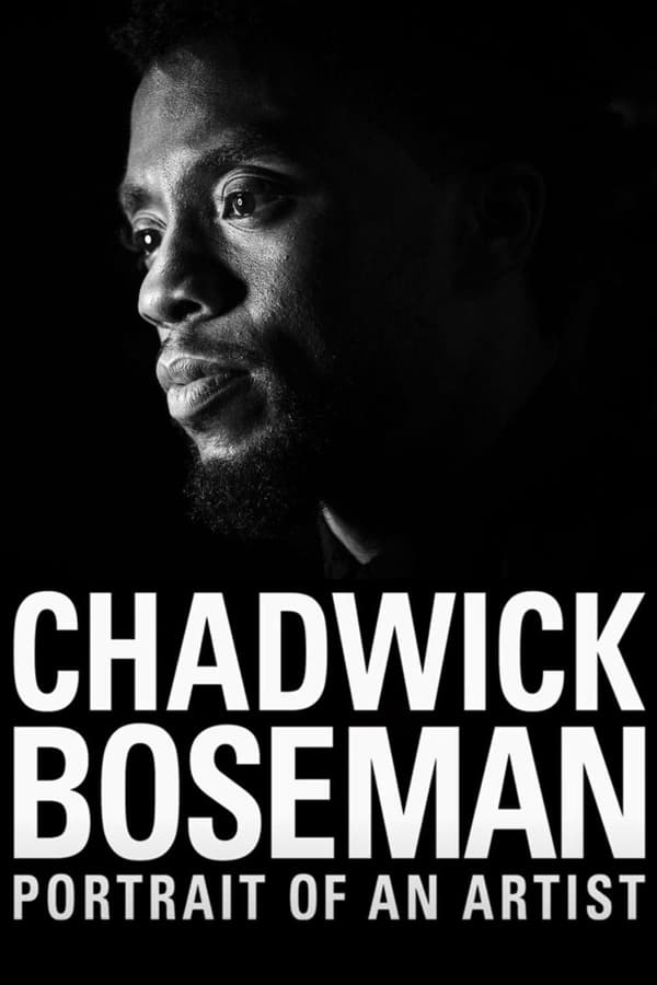 Chadwick Boseman: Portrait of an Artist...