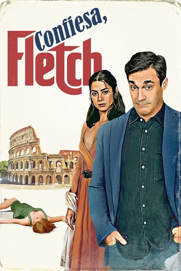 Confiesa, Fletch...