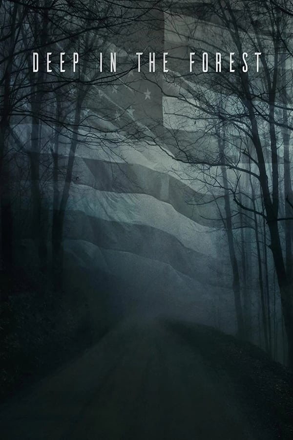 Deep in the Forest...