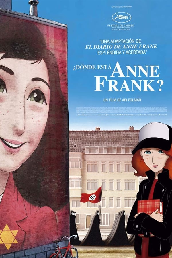 ¿Dónde está Anne Frank?...