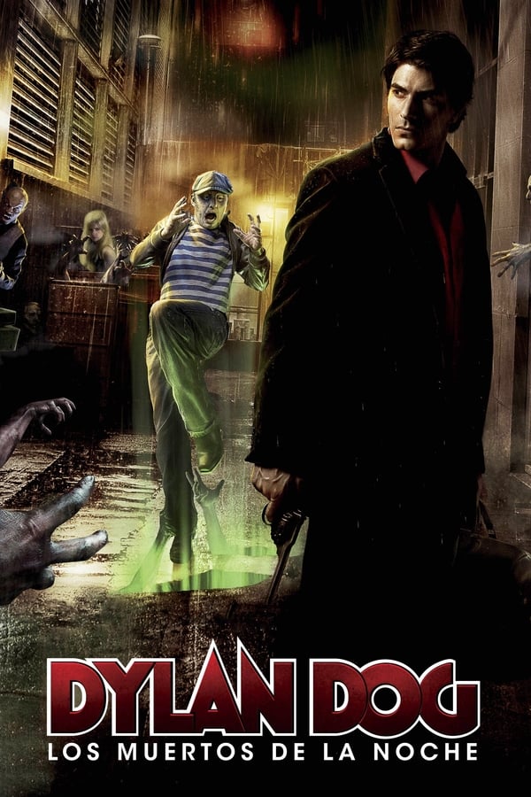 Dylan Dog: Los muertos de la noche...