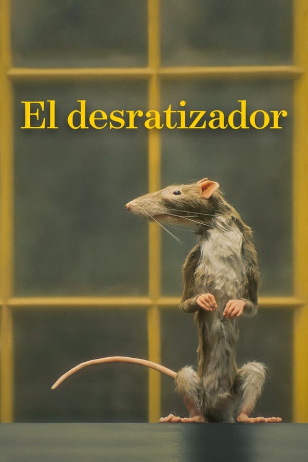 El desratizador...