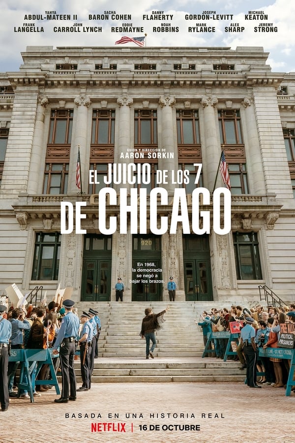 El juicio de los 7 de Chicago...