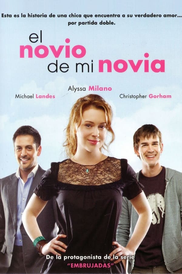 El novio de mi novia...