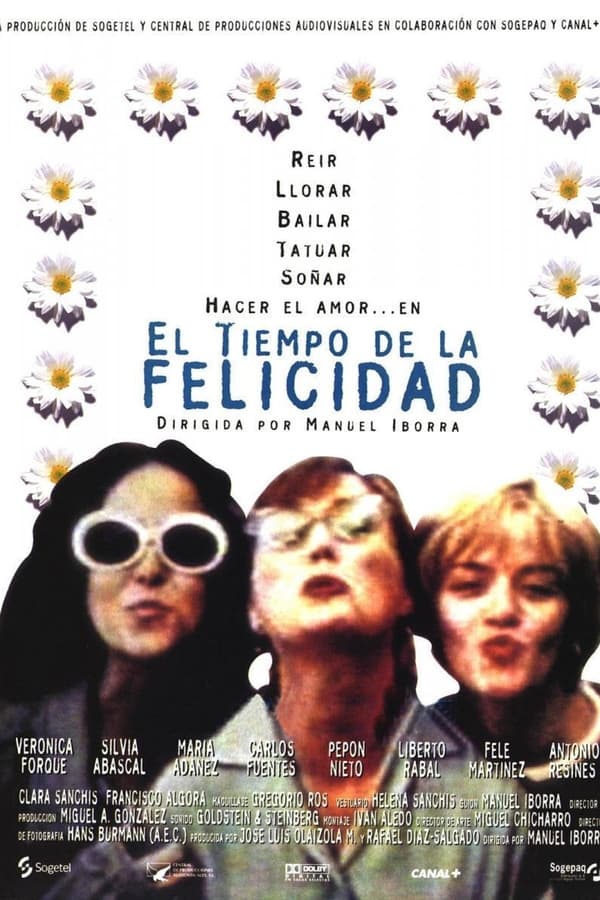 El tiempo de la felicidad...