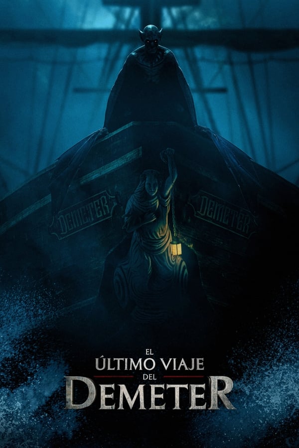 El último viaje del Demeter...