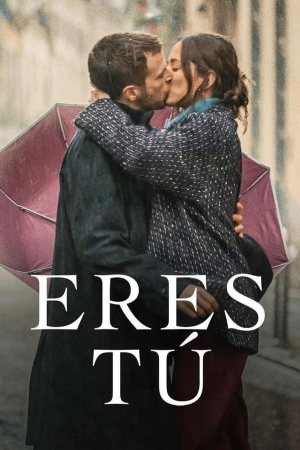 Eres tú...