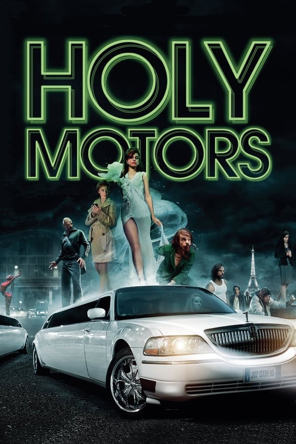 Holy Motors...