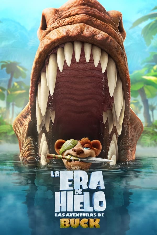 Ice Age: Las aventuras de Buck...