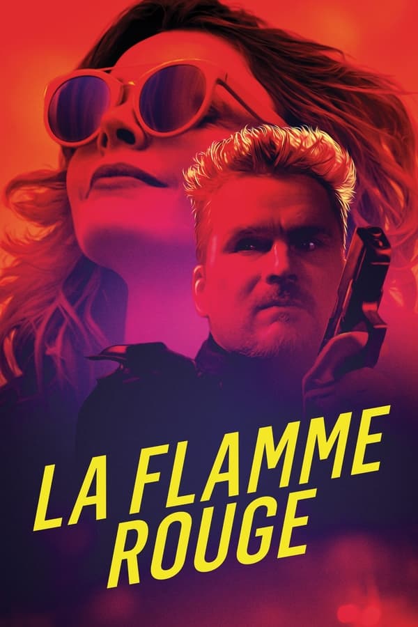 La Flamme Rouge...