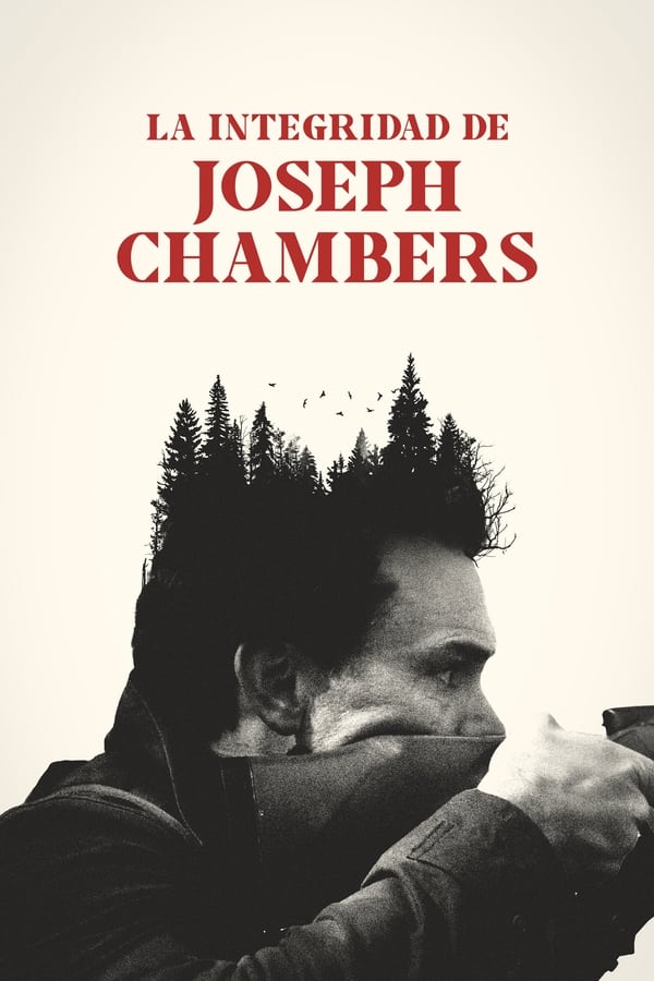 La integridad de Joseph Chambers...
