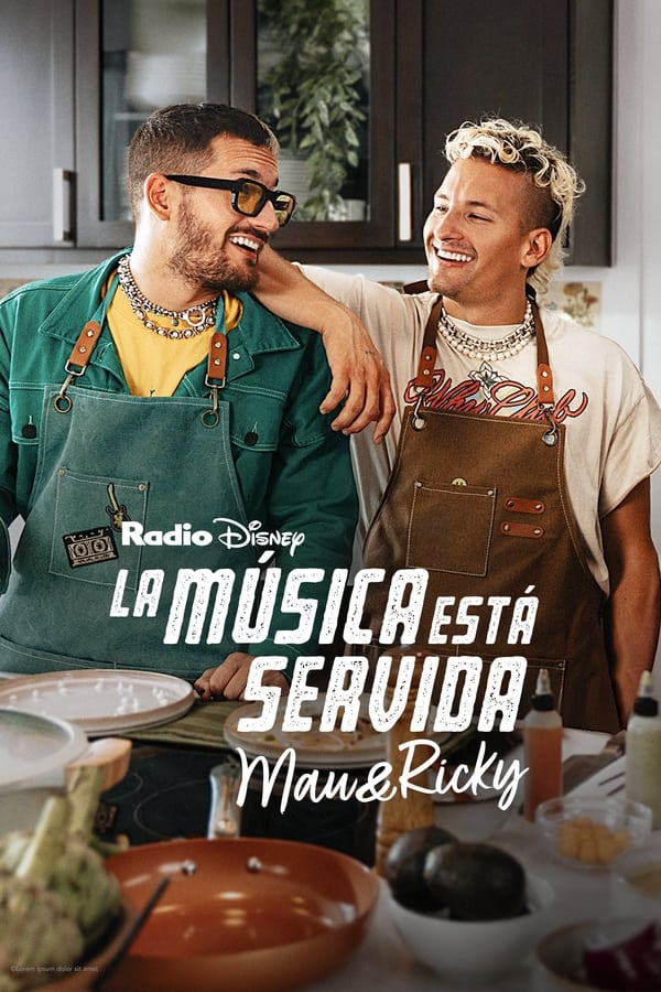La música está servida: Mau y Ricky...