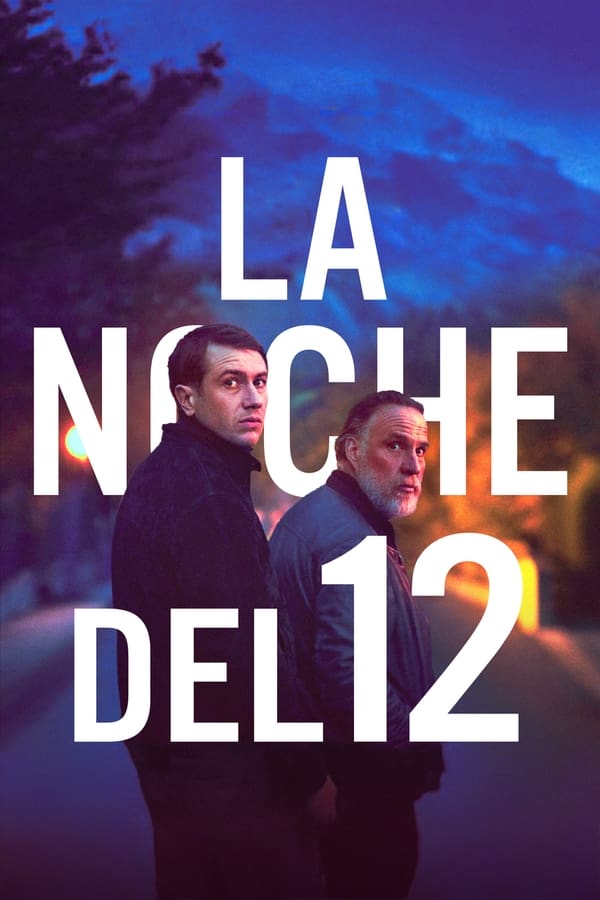 La Noche del 12...