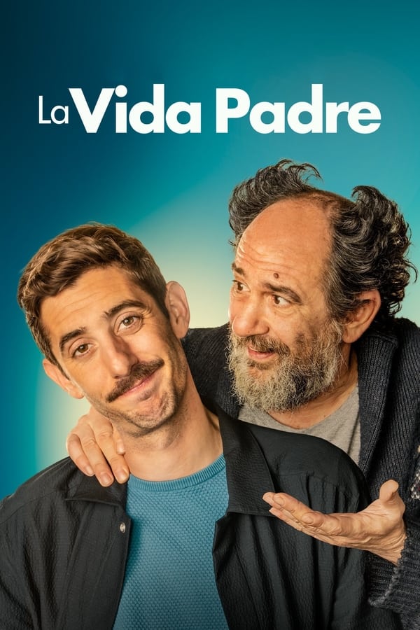La vida padre...