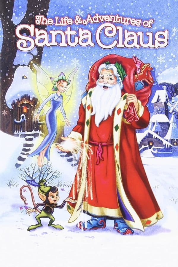 La vida y las aventuras de Santa Claus...