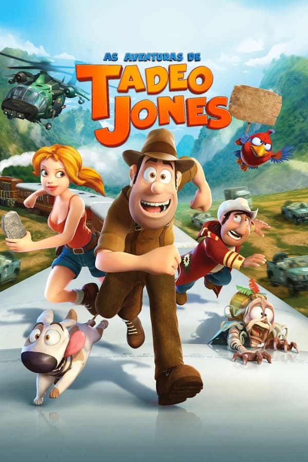 Las aventuras de Tadeo Jones...