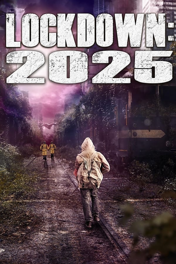 Lockdown: 2025...