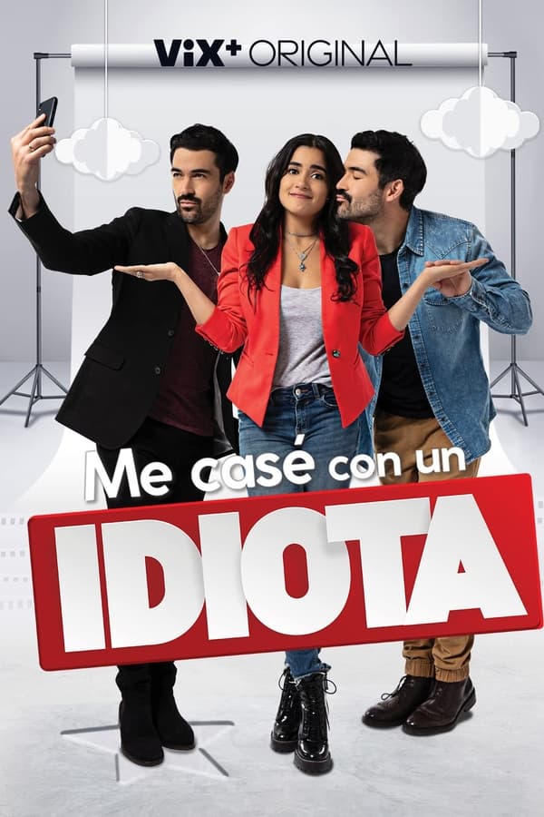 Me casé con un idiota...