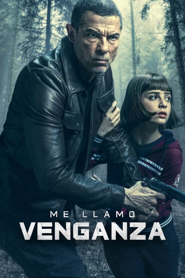 Me llamo Venganza...