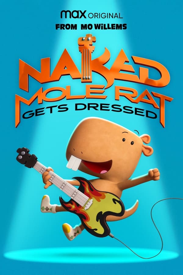 Naked Mole Rat Gets Dressed: The Underground Rock ......