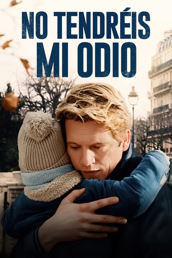 No tendréis mi odio...