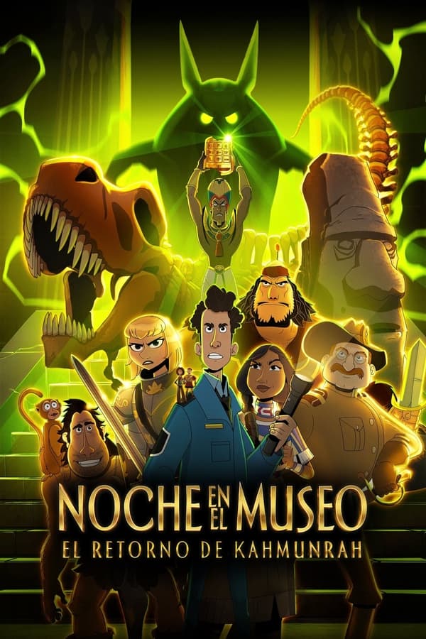 Noche en el museo: El retorno de Kahmunrah...