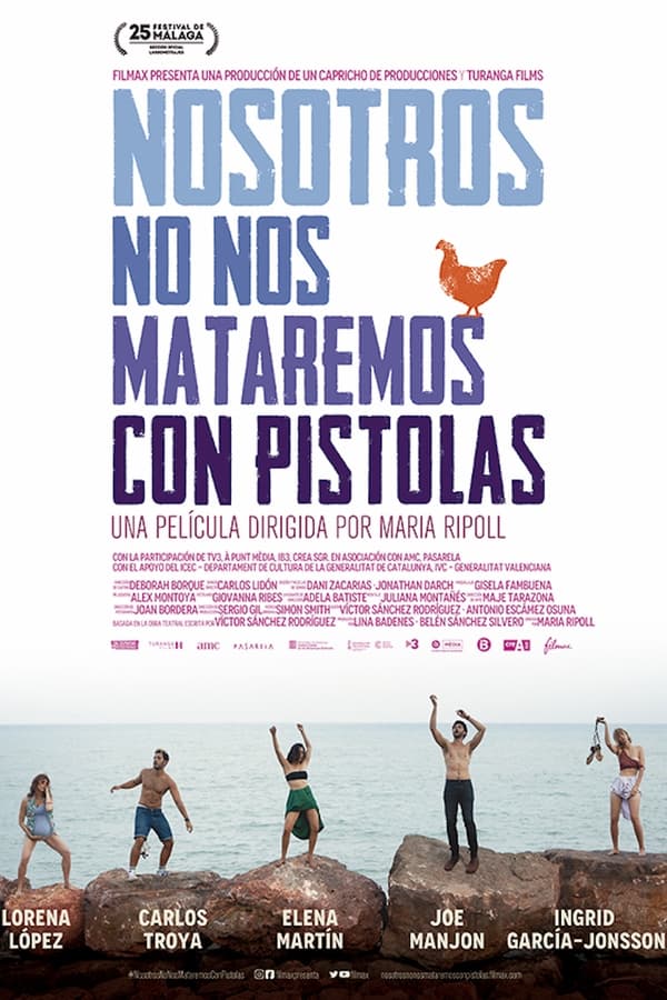Nosotros no nos mataremos con pistolas...