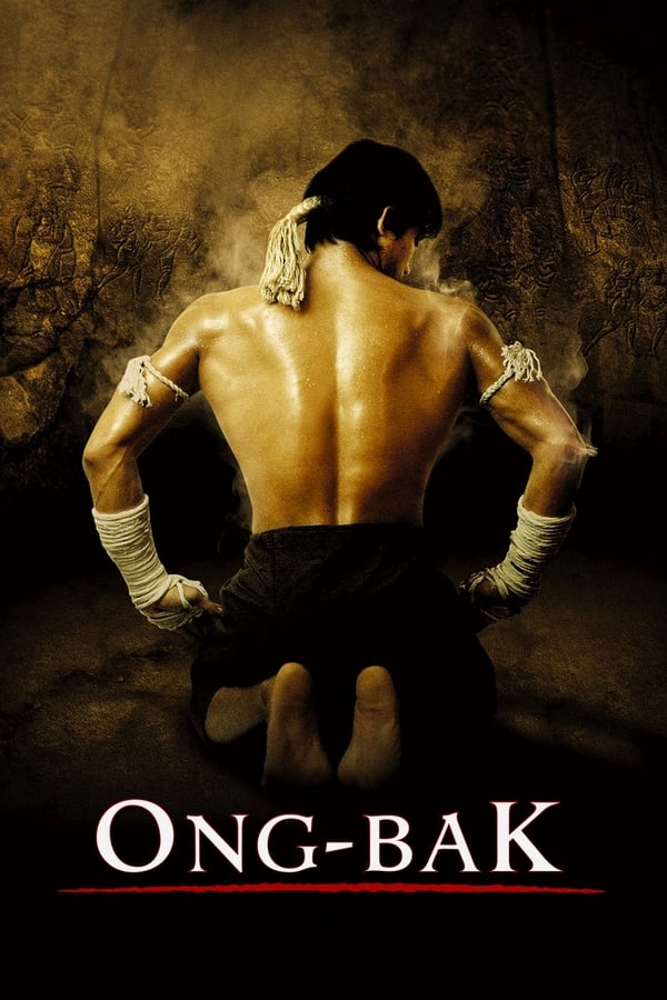 Ong Bak: El guerrero Muay Thai...