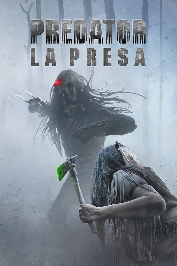 Predator: La presa...