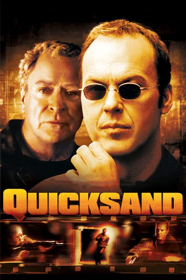 Quicksand (Juego sucio)...