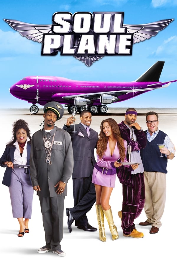 Soul Plane...