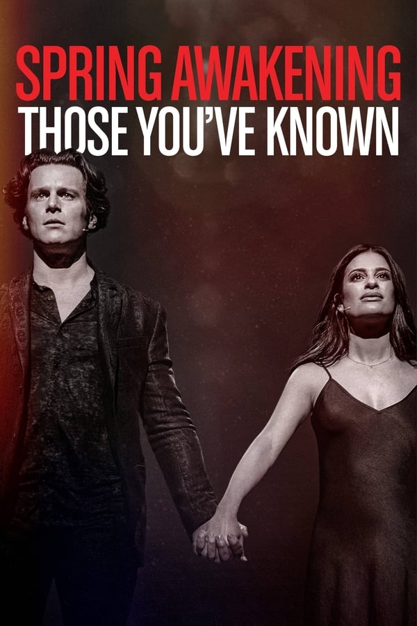 Spring Awakening: Those You've Known...