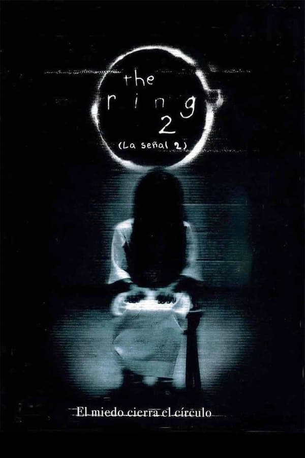 The Ring 2 (La señal 2)...
