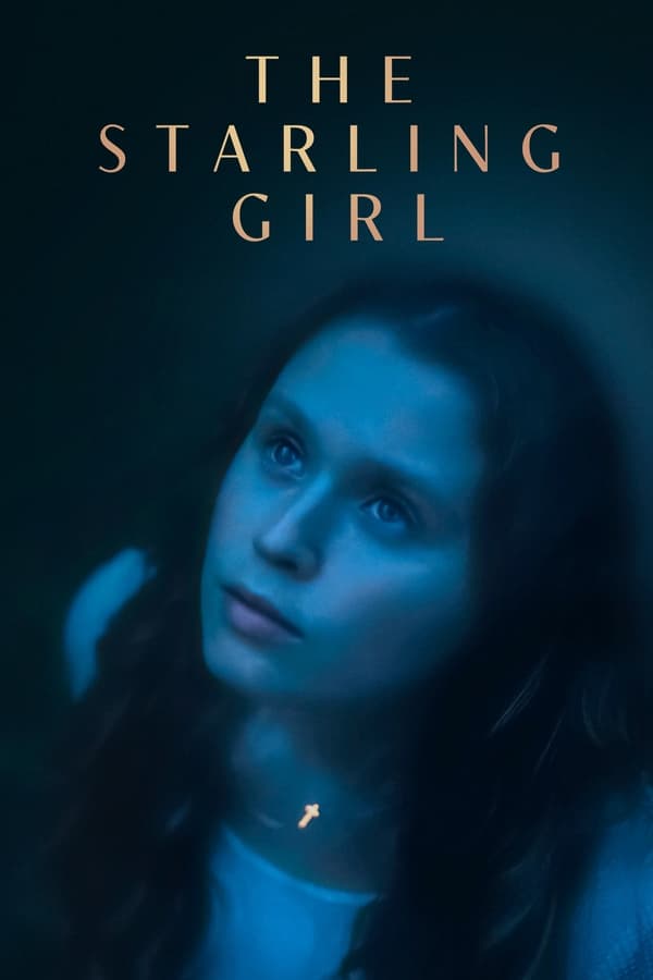 The Starling Girl...