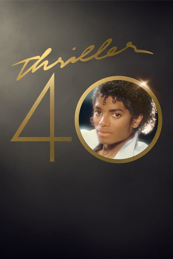 Thriller 40...